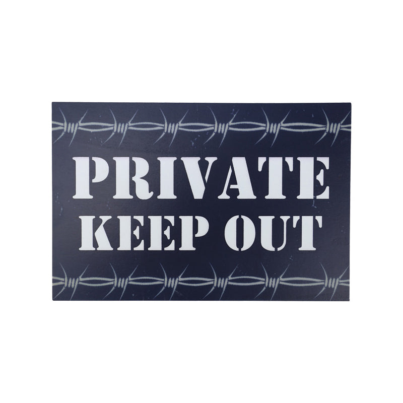Keep Out sign